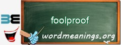 WordMeaning blackboard for foolproof